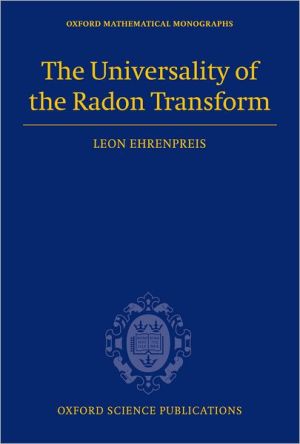 Book The Universality of the Radon Transform (Oxford Mathematical Monographs) free