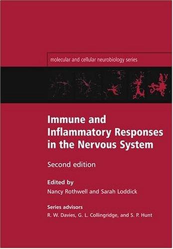 Book Immune and Inflammatory Responses in the Nervous System (Molecular and Cellular Neurobiology Series) free