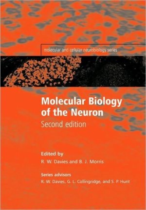 Book Molecular Biology of the Neuron (Molecular and Cellular Neurobiology Series) free