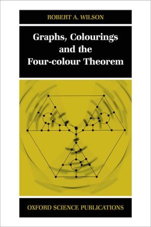 Book Graphs, Colourings and the Four-Colour Theorem (Oxford Science Publications) free