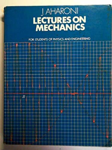 Book Lectures on mechanics: for students of physics and engineering free