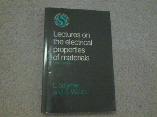 Book Lectures on the Electrical Properties of Materials free