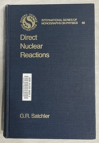 Book Direct Nuclear Reactions (The International Series of Monographs on Physics) free