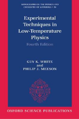 Book Experimental Techniques in Low-Temperature Physics (Monographs on the Physics and Chemistry of Materials) free