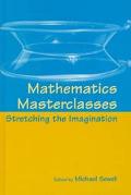 Book Mathematics Masterclasses: Stretching the Imagination free