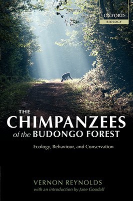 Book The Chimpanzees of the Budongo Forest: Ecology, Behaviour, and Conservation free