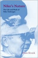 Book Niko's Nature: The Life of Niko Tinbergen and His Science of Animal Behaviour free