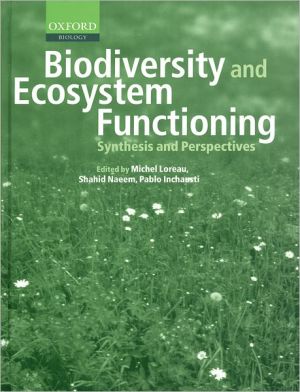 Book Biodiversity and Ecosystem Functioning: Synthesis and Perspectives (Enviromental Science) free