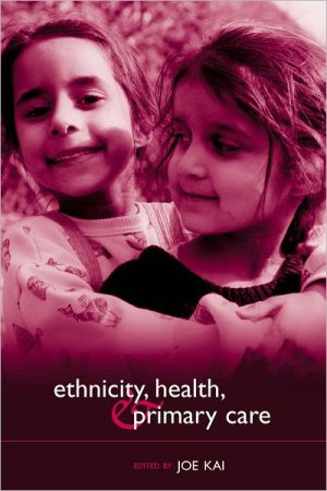 Book Ethnicity, Health, and Primary Care (Oxford Medical Publications) free