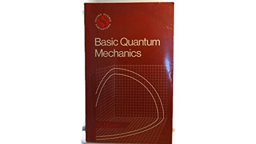 Book Basic Quantum Mechanics (Oxford Physics Series, 8) free