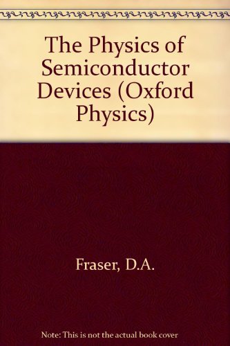 Book The Physics of Semiconductor Devices (Oxford Physics Series, 16) free