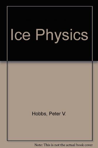 Book Ice Physics free Book Ice Physics free