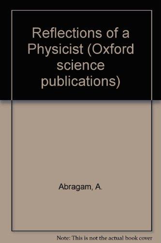 Book Reflections of a Physicist free