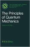 Book The Principles of Quantum Mechanics (International Series of Monographs on Physics) free
