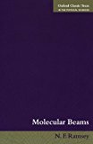 Book Molecular Beams (Oxford Classic Texts in the Physical Sciences) free