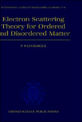 Book Electron Scattering Theory for Ordered and Disordered Matter (International Series of Monographs on Physics 78) free
