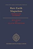 Book Rare Earth Magnetism: Structures and Excitations (International Series of Monographs on Physics, 81) free