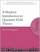 Book A Modern Introduction to Quantum Field Theory (Oxford Master Series in Physics) free