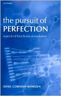 Book The Pursuit Of Perfection: Aspects Of Biochemical Evolution free