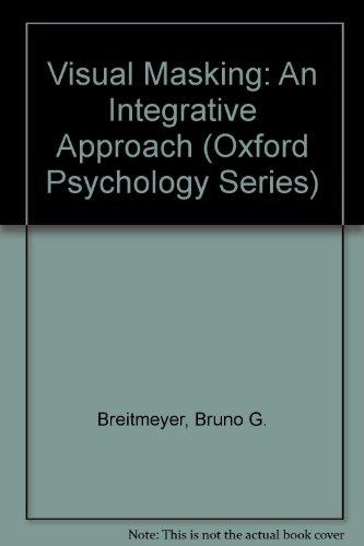 Book Visual Masking: An Integrative Approach (Oxford Psychology Series) free