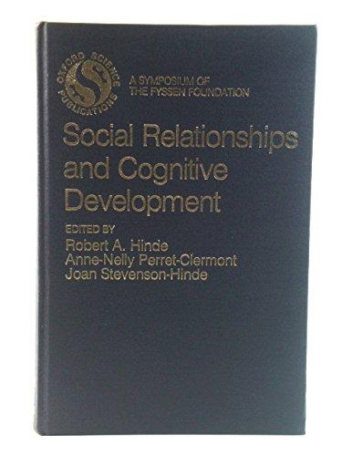 Book Social Relationships and Cognitive Development (A Fyssen Foundation Symposium) free