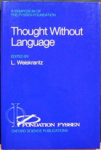 Book Thought Without Language (A Fyssen Foundation Symposium) free