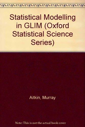 Book Statistical Modelling in GLIM (Oxford Statistical Science Series) free