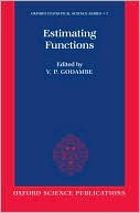 Book Estimating Functions (Oxford Statistical Science Series, 7) free