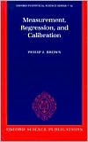 Book Measurement, Regression, and Calibration (Oxford Statistical Science Series) free