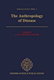Book The Anthropology of Disease (Biosocial Society Series) free