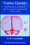 Book Cortex cerebri: performance, structural, and functional organization of the cortex free
