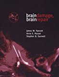 Book Brain Damage, Brain Repair free