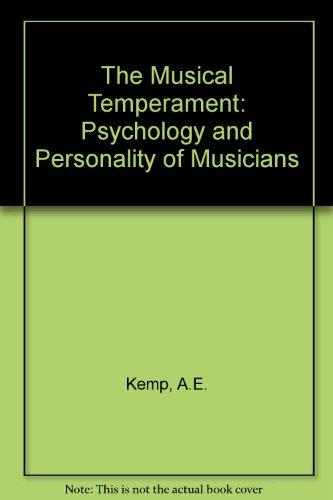 Book The Musical Temperament: Psychology And Personality Of Musicians free