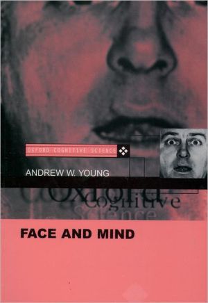 Book Face and Mind (Oxford Cognitive Science Series, 2) free