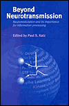 Book Beyond Neurotransmission: Neuromodulation and Its Importance for Information Processing free