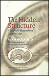 Book The Hidden Structure: A Scientific Biography of Camillo Golgi free