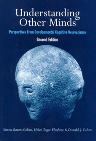 Book Understanding Other Minds: Perspectives From Developmental Cognitive Neuroscience free