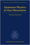 Book Quantum Physics in One Dimension (International Series of Monographs on Physics) free