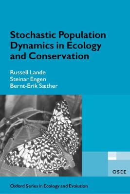 Book Stochastic Population Dynamics in Ecology and Conservation (Oxford Series in Ecology and Evolution) free