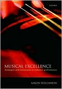 Book Musical Excellence: Strategies and Techniques to Enhance Performance free