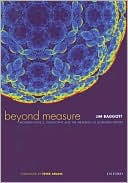 Book Beyond Measure: Modern Physics, Philosophy, and the Meaning of Quantum Theory free