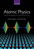 Book Atomic Physics: Precise Measurements and Ultracold Matter free