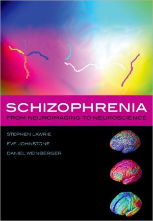 Book Schizophrenia: From Neuroimaging to Neuroscience free