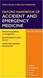 Book Oxford Handbook of Accident and Emergency Medicine (Oxford Handbooks Series) free