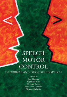 Book Speech Motor Control In Normal and Disordered Speech free