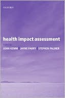 Book Health Impact Assessment: Concepts, Theory, Techniques and Applications (Oxford Medical Publications) free