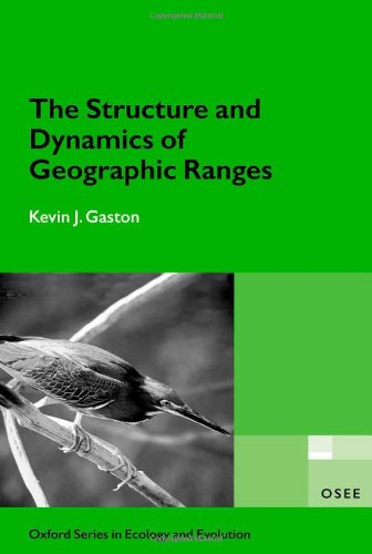 Book The Structure and Dynamics of Geographic Ranges (Oxford Series in Ecology and Evolution) free