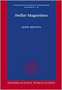 Book Stellar Magnetism (International Series of Monographs on Physics (99)) free