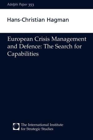 Book European Crisis Management and Defence (Adelphi series) free