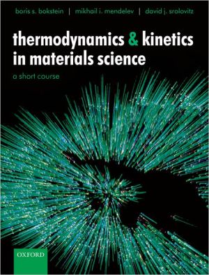 Book Thermodynamics and Kinetics in Materials Science: A Short Course Includes CD-ROM free